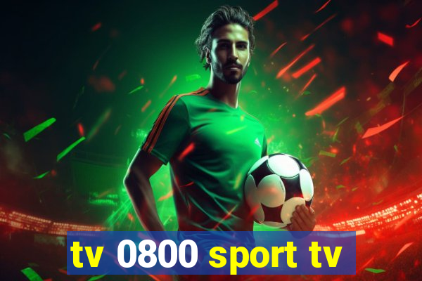 tv 0800 sport tv